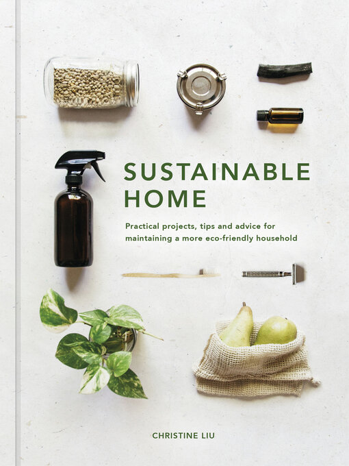 Title details for Sustainable Home by Christine Liu - Wait list